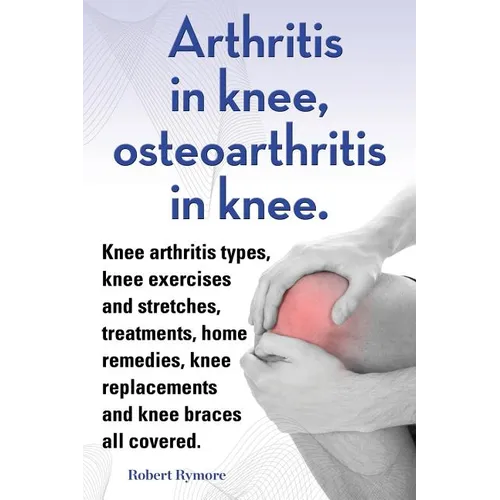 Paperback book cover with blue text and illustrated knee showing joint pain