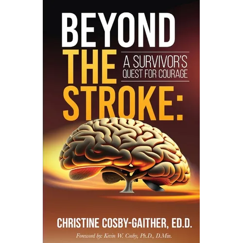 Paperback book cover with brain illustration and 'Beyond the Stroke' bold yellow title.