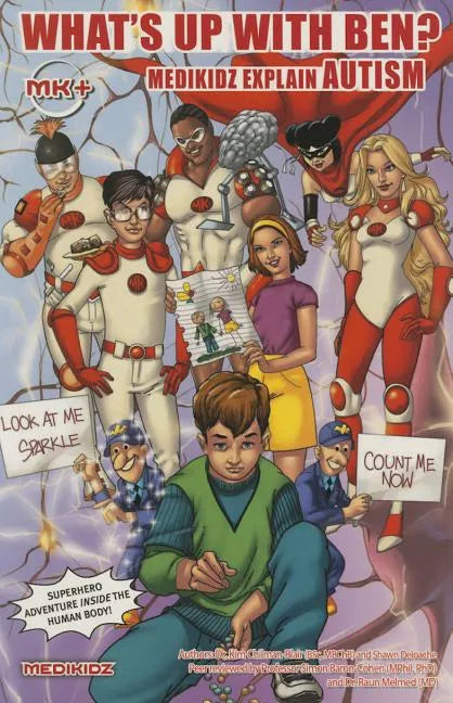 Medikidz Explain Autism: What's Up with Ben? - Paperback