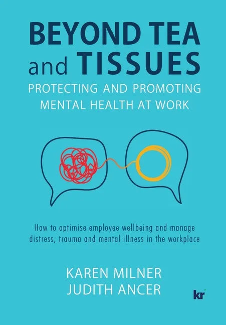 Paperback book cover: turquoise “Beyond Tea and Tissues” with authors Karen Milner, Judith Ancer