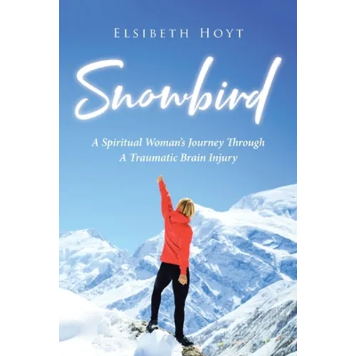 SnowBird paperback book cover with red-clad woman facing snowy mountain peaks