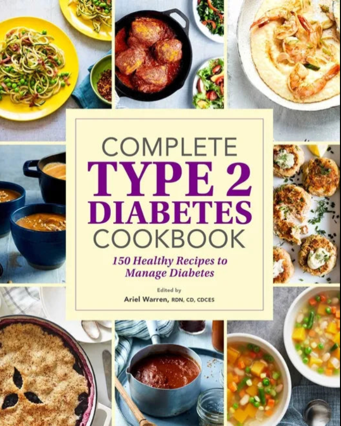 Paperback diabetes cookbook titled “Complete Type 2 Diabetes Cookbook”.