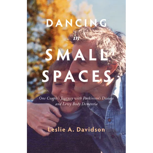 Paperback book with couple photo cover and title 'Dancing in Small Spaces'.