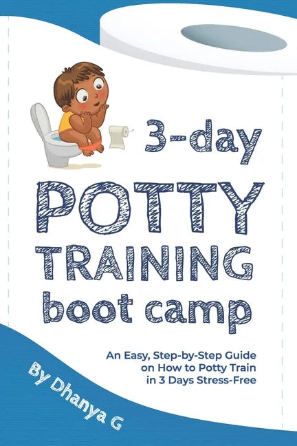 Paperback potty training guide book, “3-day Potty Training Boot Camp” cover with child