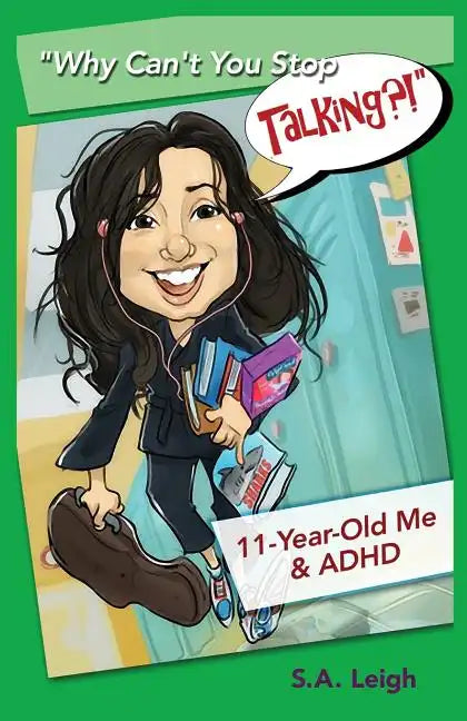 "Why Can't You Stop Talking?!": 11-Year-Old Me & ADHD - Paperback Books by splitShops