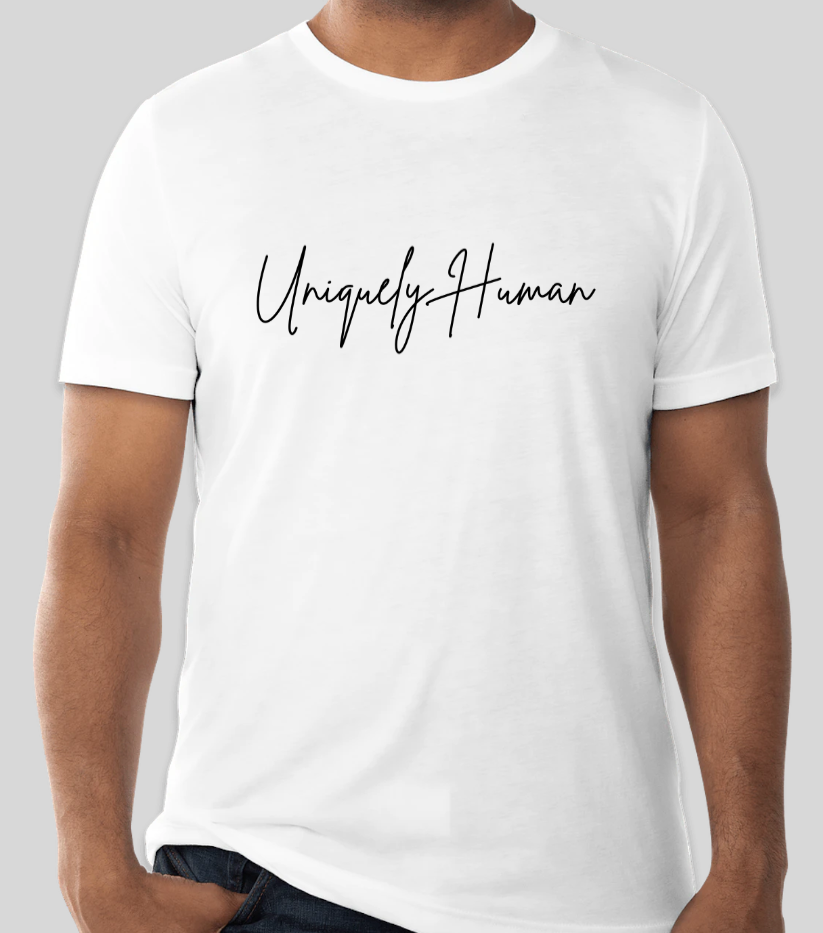 White T-shirt with crew neck and black Uniquely Human script graphic