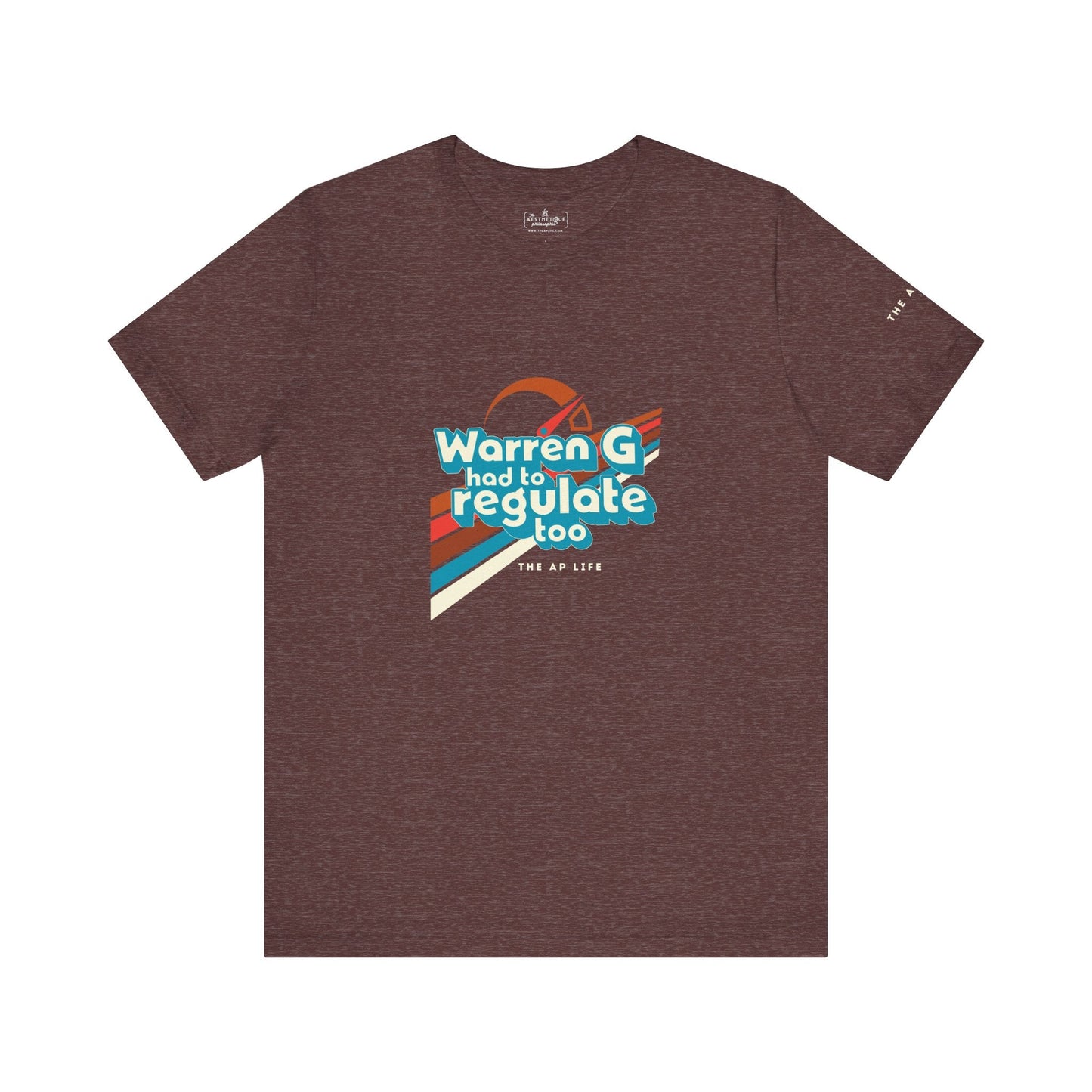 Warren G Had to Regulate Too - Adult Unisex Jersey Tee