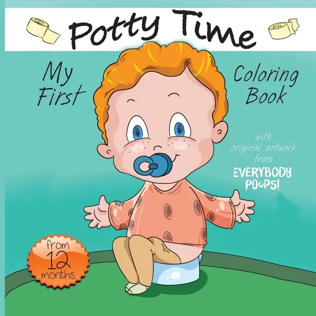 Potty time coloring book paperback with cartoon toddler on cover, pacifier and potty.
