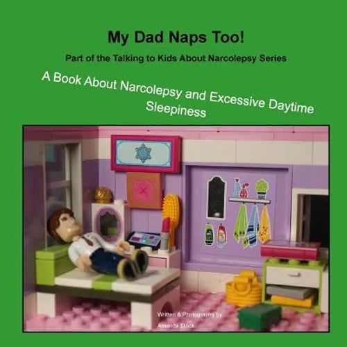 Paperback book with green cover and “My Dad Naps Too!” title