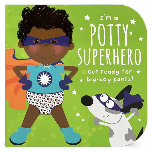 Board book cover showing potty superhero child with stars and a smiling dog