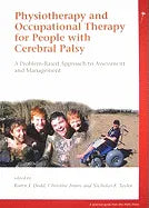 Physiotherapy and Occupational Therapy for People with Cerebral Palsy: A Problem-Based Approach to Assessment and Management - Paperback