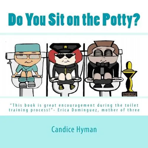 Paperback potty training book with colorful cartoon cover and title “Do You Sit on the Potty?”