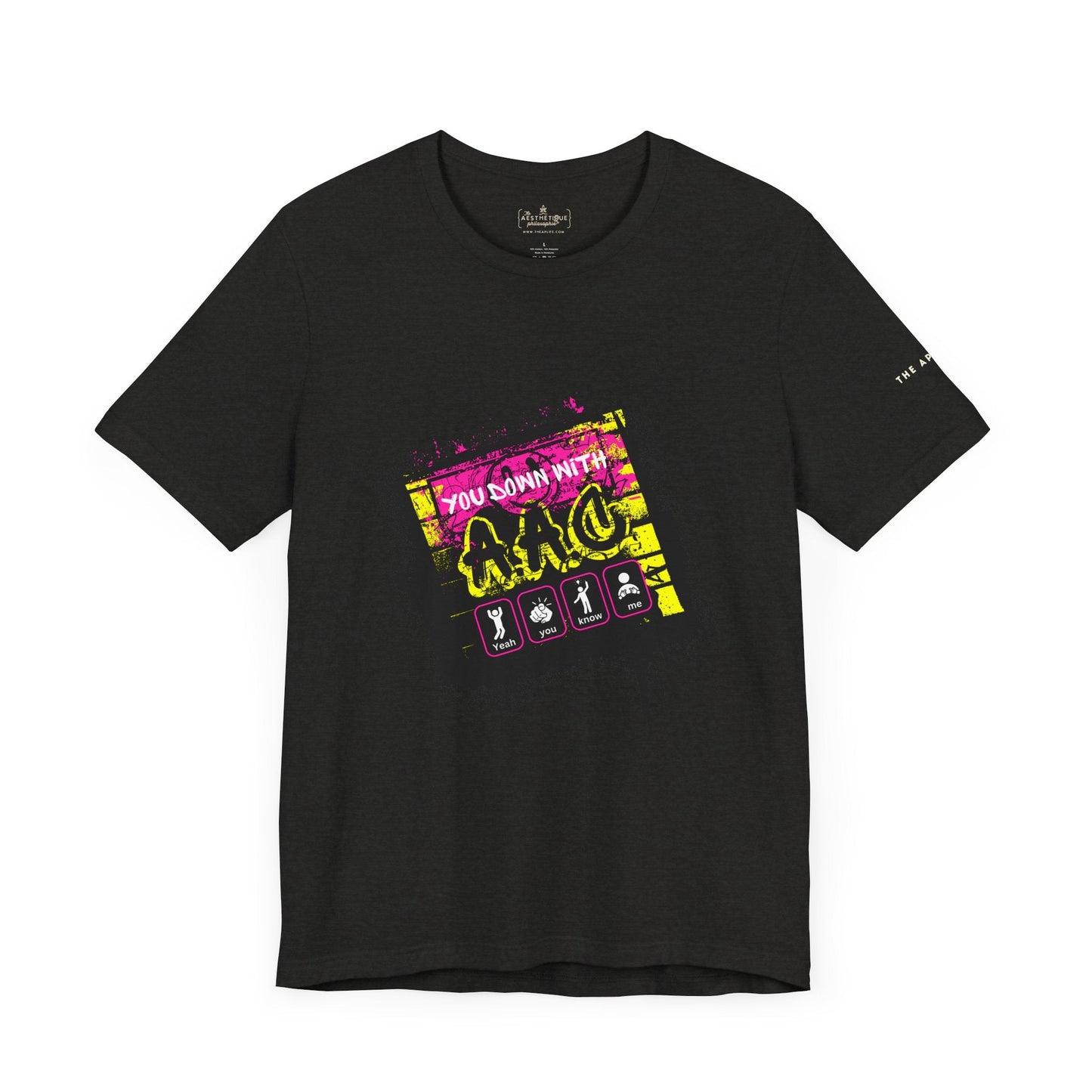 You Down With AAC? (Yeah, You Know Me) - Adult Unisex Jersey Tee