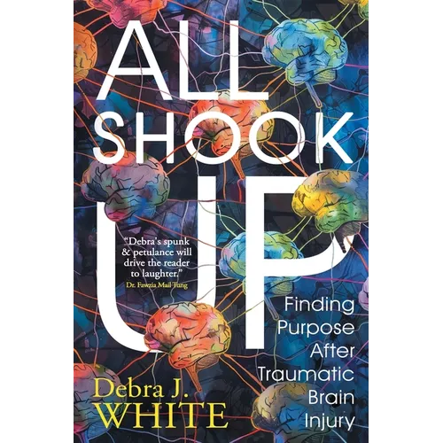 Paperback book: colorful brain collage cover with large ALL SHOOK UP and Finding Purpose text