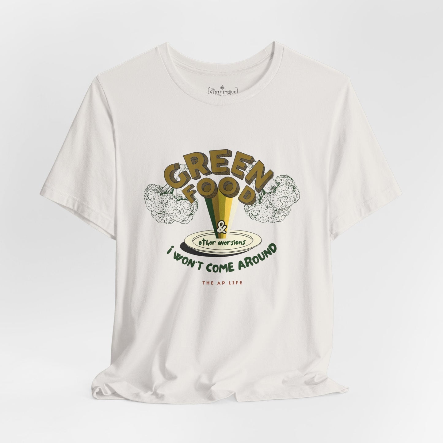 Green Food & Other Aversions I Won't Come Around - Autism/ARFID/SPD - Adult Unisex Jersey Tee