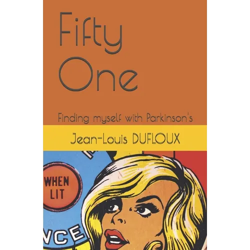 Paperback cover: orange “Fifty One” and “Parkinson’s,” Jean-Louis DUFLOUX, comic portrait
