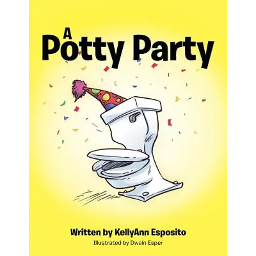 Potty-themed picture book paperback cover with cartoon toilet and confetti, title text