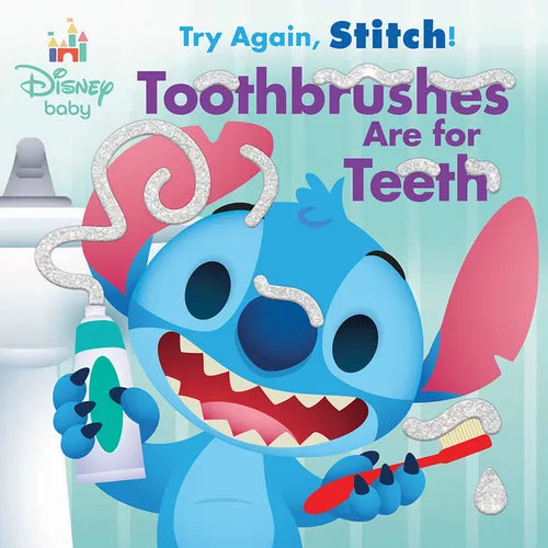 Disney Baby: Try Again, Stitch: Toothbrushes Are for Teeth! - Board Book Books by splitShops