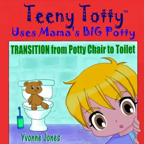 Paperback potty training book: Transition from Potty Chair to Toilet, cartoon cover