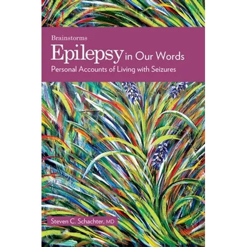 Paperback book with colorful abstract cover, 'Epilepsy in Our Words' title