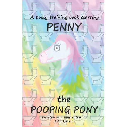 Potty training book cover with pink pony and repeating toilet icons, title Penny