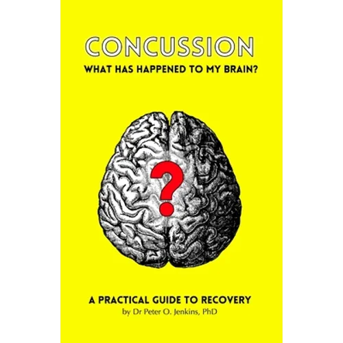 Yellow paperback book cover with brain illustration and question mark; practical guide to recovery.