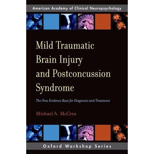 Paperback book: Mild Traumatic Brain Injury and Postconcussion Syndrome
