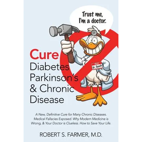 Paperback cover with cartoon doctor and title: Cure Diabetes Parkinson’s & Chronic Disease