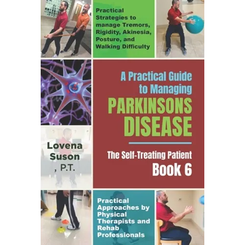 Paperback book cover: Managing Parkinson's Disease, Book 6, self-treating patient