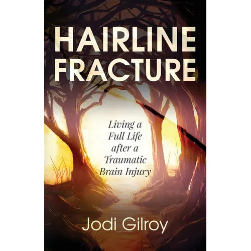 Paperback book: Hairline Fracture by Jodi Gilroy, tree illustration cover