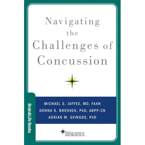 Paperback book cover: 'Navigating the Challenges of Concussion' with author names