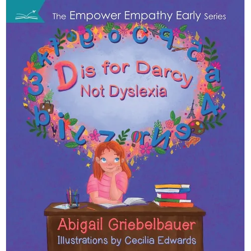 Hardcover children’s alphabet book cover with Darcy and “Not Dyslexia” title
