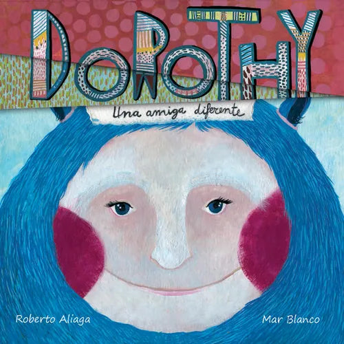 Hardcover children's book with illustrated Dorothy face on colorful cover