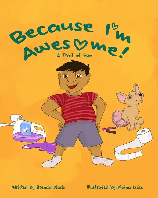 Because I'm Awesome! A Trail of Fun: Autism Children's Stories - Paperback
