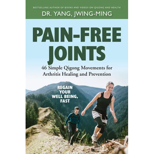 Pain-Free Joints paperback book with Dr. Yang Jwing-Ming cover and people practicing qigong outdoors