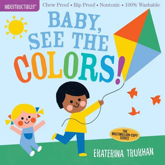 Indestructibles children's book cover with “Baby, See the Colors!” text, kids flying a kite