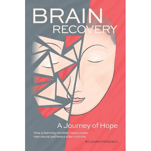 Paperback book with Brain Recovery title, abstract face artwork, and Journey of Hope subtitle