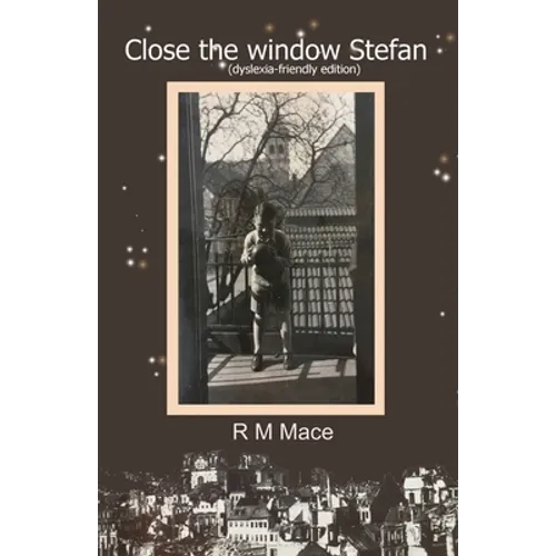 Paperback book cover with Close the window Stefan text and monochrome city scene