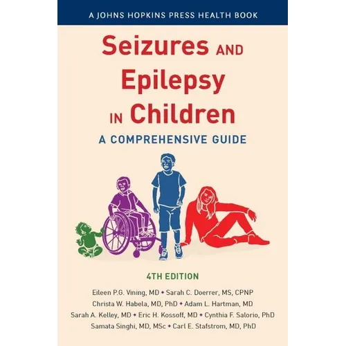 Paperback book cover: Seizures and Epilepsy in Children, 4th edition, illustrated children