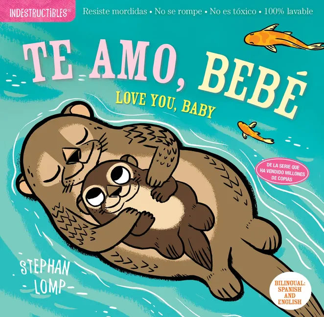 Paperback cover: cartoon animal holding baby, 'Te Amo, Bebe / Love You, Baby' text.
