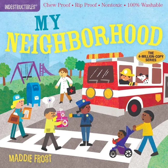 Indestructibles My Neighborhood board book cover with kids walking near a school bus