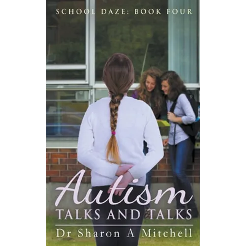 Paperback book cover with title "Autism Talks and Talks" by Dr Sharon A Mitchell