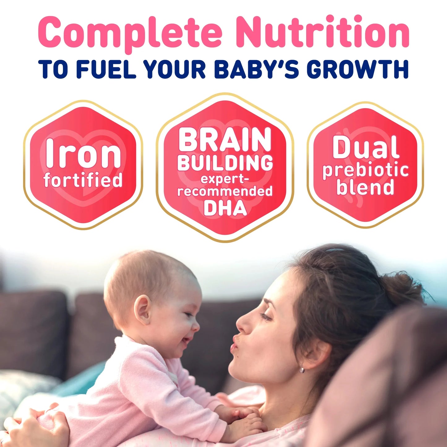 Complete nutrition badges: iron fortified, brain building DHA, dual prebiotic blend