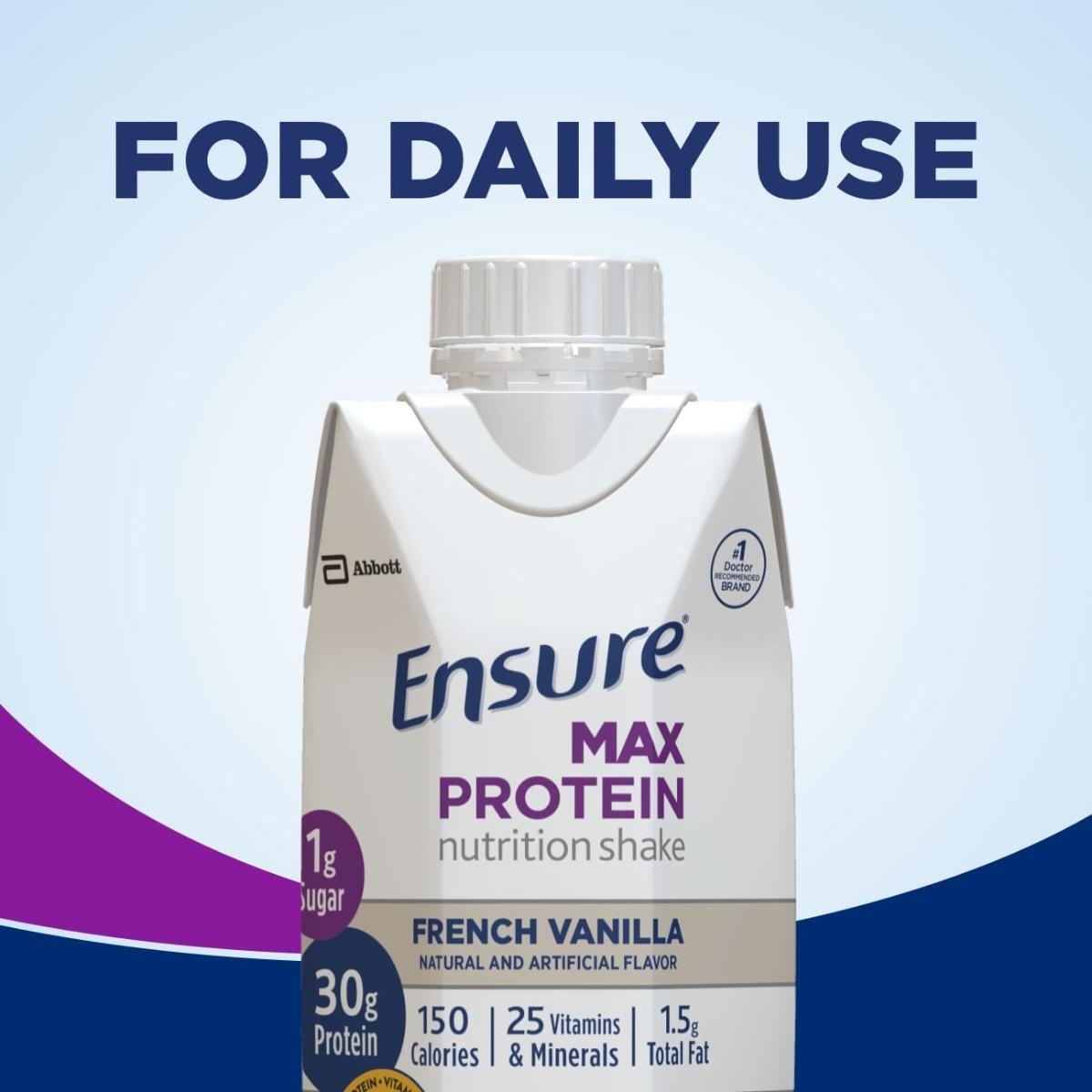 Ensure Max Protein carton, French Vanilla, 11 fl oz (330 mL), “For daily use” label
