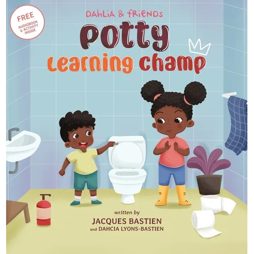 Potty Learning Champ hardcover children's book cover with cartoon kids by toilet