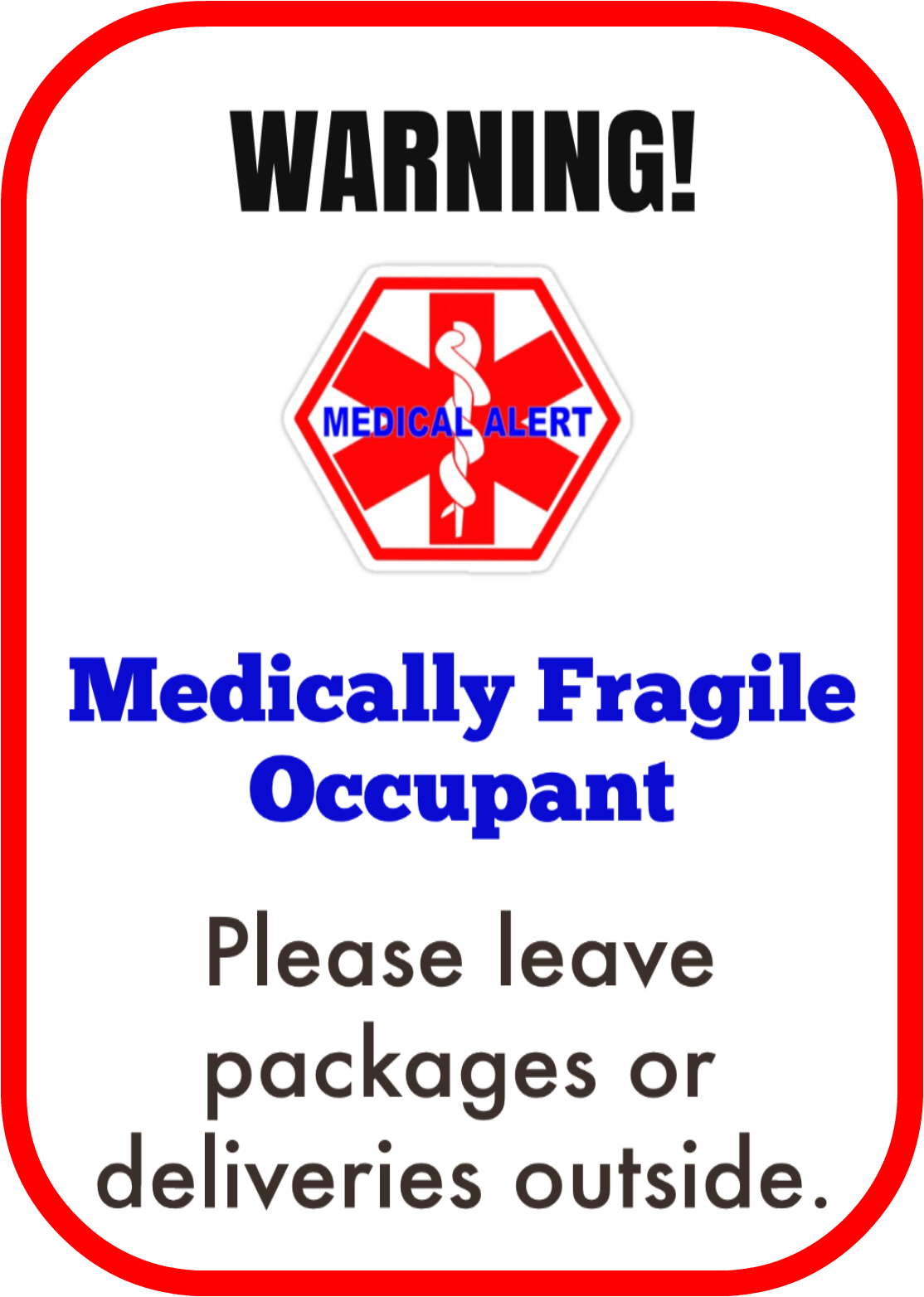 Medically Fragile Door Decal