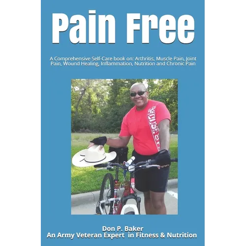 Paperback book with blue cover titled Pain Free, featuring an author portrait and bicycle