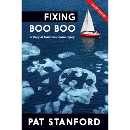 Paperback book cover with blue scene, sailboat, title FIXING BOO BOO, by Pat Stanford