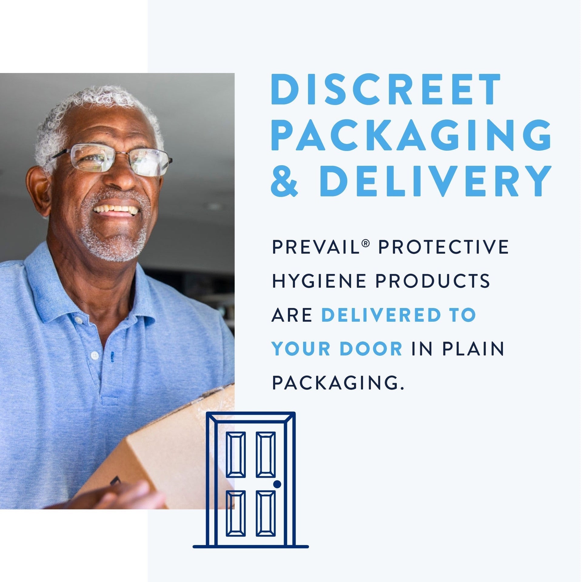 Discreet packaging and delivery promo card for Prevail protective hygiene products