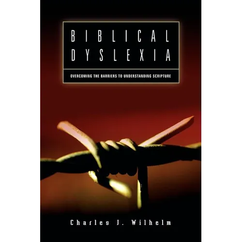 Paperback book cover with "Biblical Dyslexia" title block and scripture-themed artwork